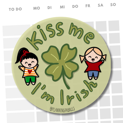 Vinylsticker "Kiss me I'm Irish" | ST. PATRICK'S DAY |  17. März - Irischer Nationalfeiertag | für Party, Journaling & Scrapbooking | 5 cm