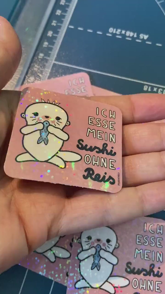 Niedlicher Glitzersticker OTTER: Ich esse mein Sushi ohne Reis